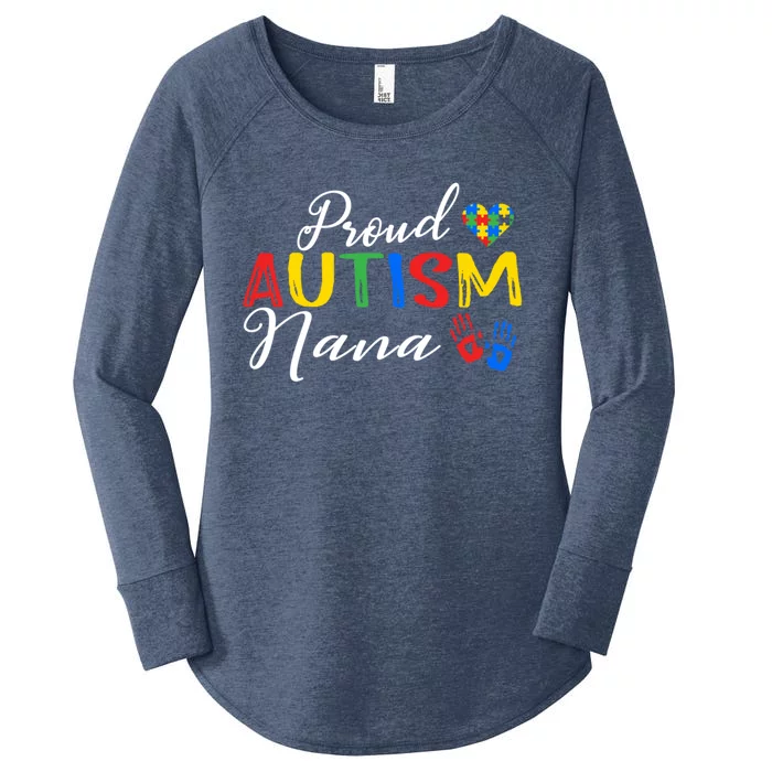 Proud Autism Nana Autism Awareness Month Autistic Support Gift Women's Perfect Tri Tunic Long Sleeve Shirt