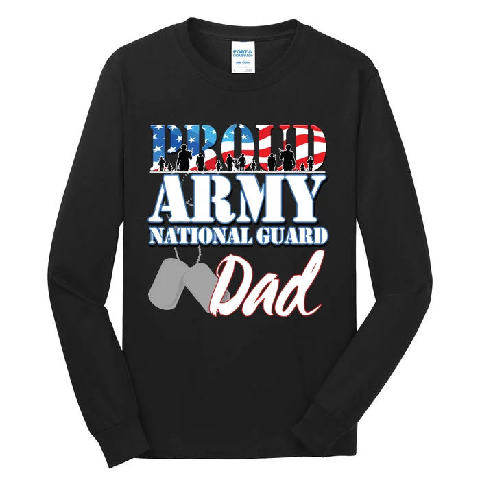 Proud Army National Guard Dad Fathers Day Tall Long Sleeve T-Shirt