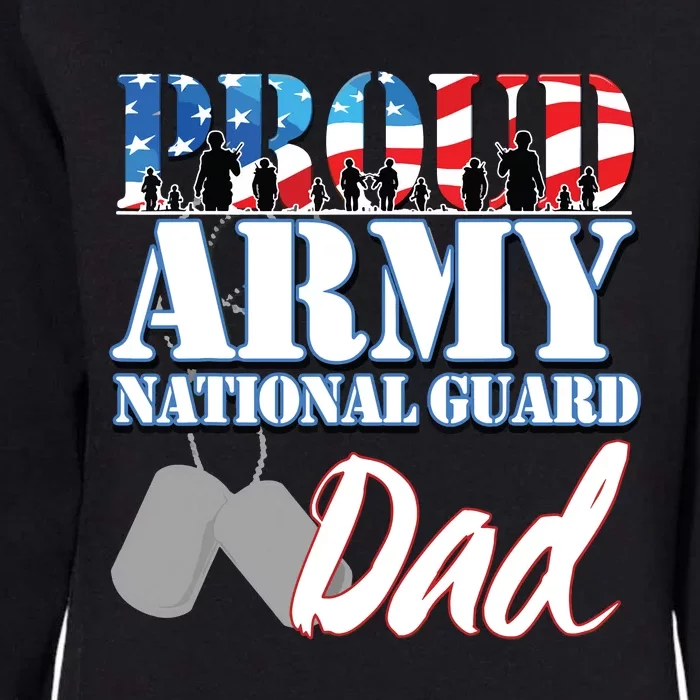 Proud Army National Guard Dad Fathers Day Womens California Wash Sweatshirt