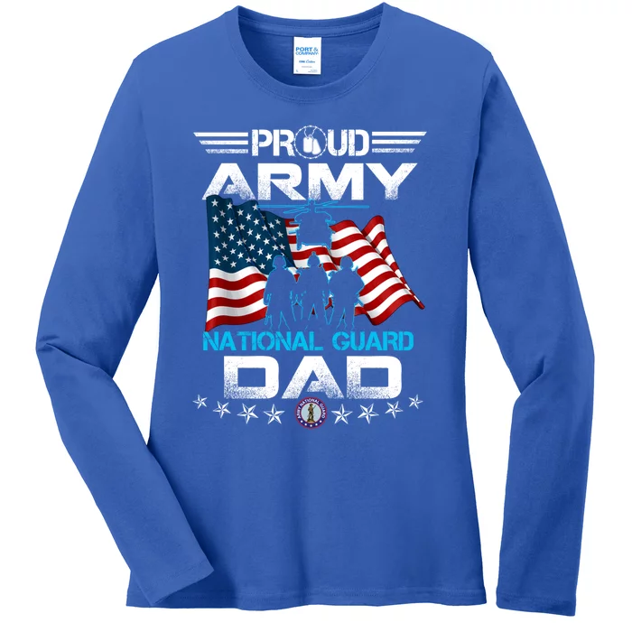 Proud Army National Guard Dad Veterans Day Gift Fathers Great Gift Ladies Long Sleeve Shirt