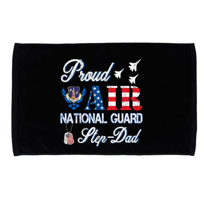 Proud Air National Guard Stepcool Giftdad Air Force Veterans Day Cool Gift Microfiber Hand Towel