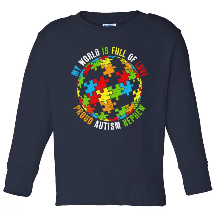 Proud Autism Nephew Puzzle World Awareness Toddler Long Sleeve Shirt