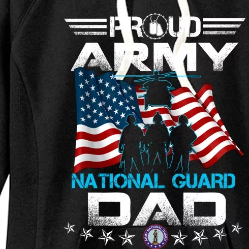 Proud Army National Guard Dad Veterans Day Gift Fathers Gift Women's Fleece Hoodie