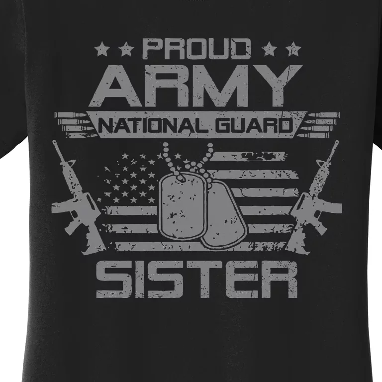 Proud Army National Guard Sister Flag Usa Military Veteran Women's T-Shirt