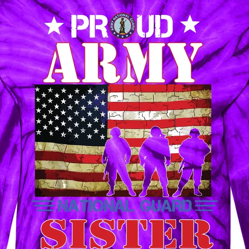 Proud Army National Guard Sister Us Flag Gift Patriotic Day Tie-Dye Long Sleeve Shirt