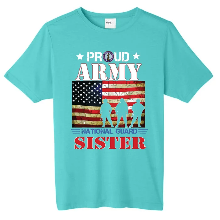 Proud Army National Guard Sister Us Flag Gift Patriotic Day ChromaSoft Performance T-Shirt