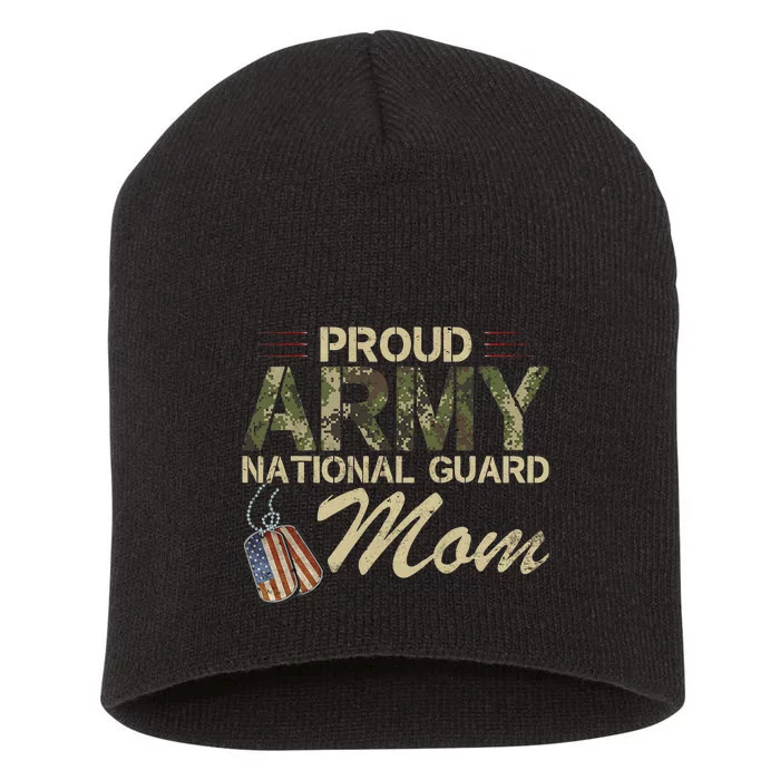 Proud Army National Guard Mom Mothers Day Short Acrylic Beanie