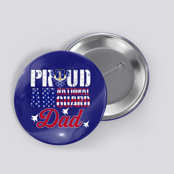 Proud Air National Guard Dad Meaningful Gift Air Force Fathers Day Gift Button