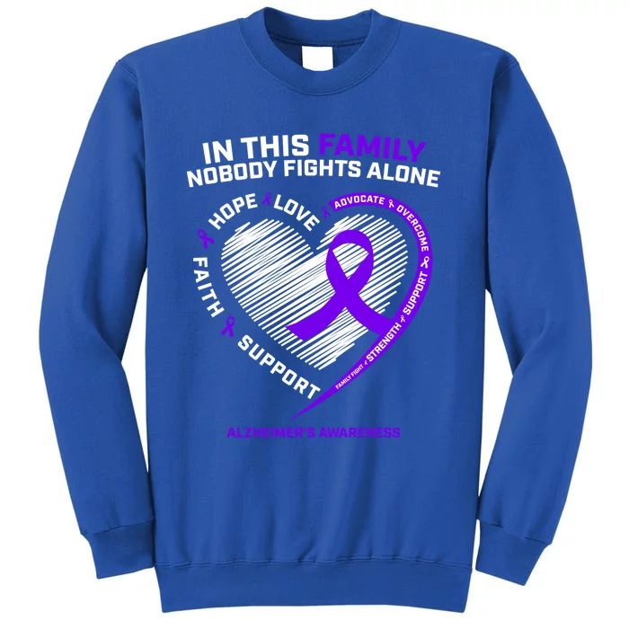 Purple Alzheimers Nobody Fights Alone Alzheimers Awareness Gift Tall Sweatshirt