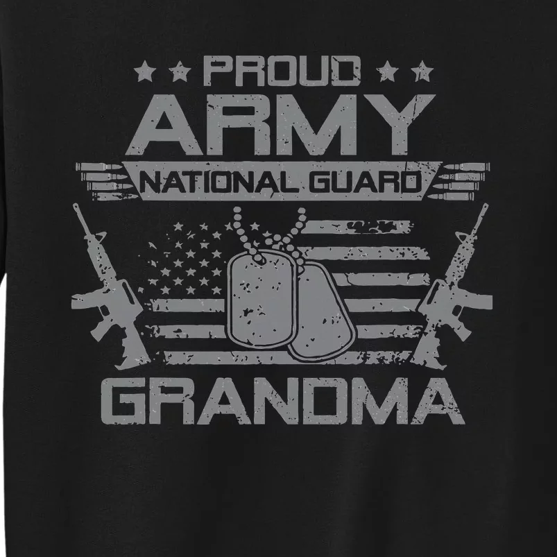 Proud Army National Guard Grandma With American Flag Tall Sweatshirt