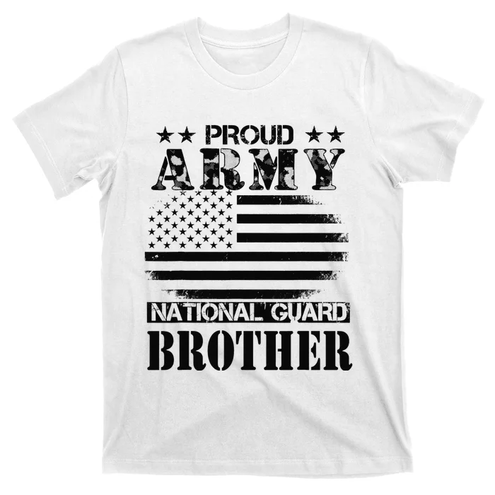 Proud Army National Guard Brother U.S. Military Gift T-Shirt