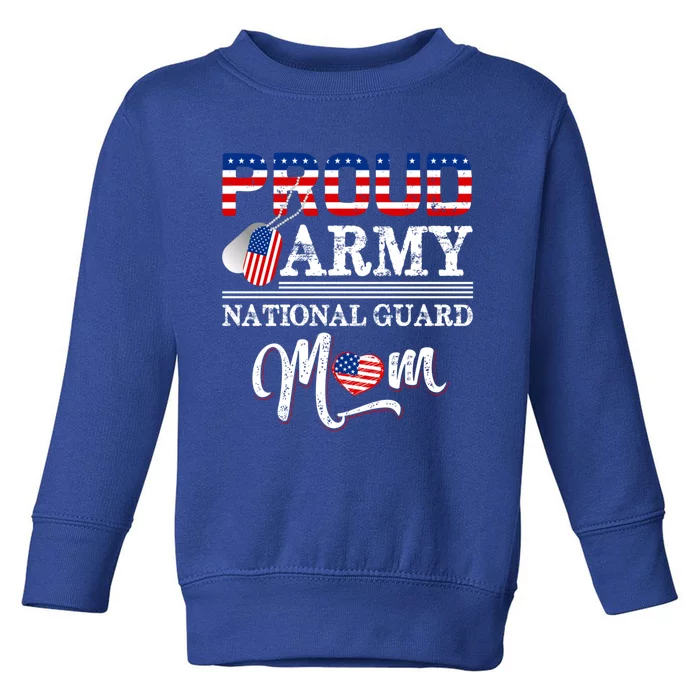 Proud Army National Guard Mom Funny Gift Toddler Sweatshirt