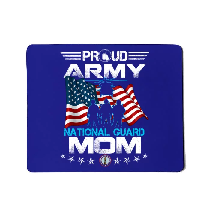 Proud Army National Guard Mom Veterans Day Gift Gift Mousepad