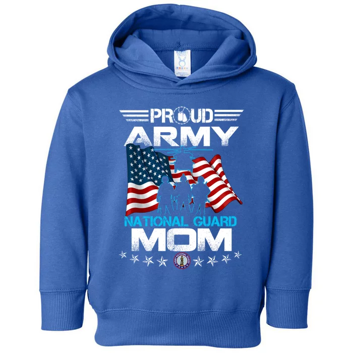 Proud Army National Guard Mom Veterans Day Gift Gift Toddler Hoodie