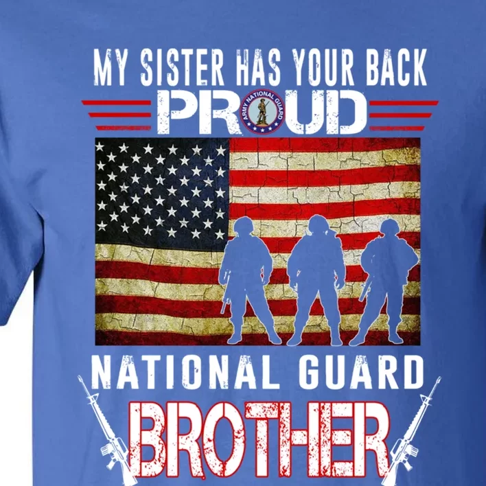 Proud Army National Guard Brother Gift U S Military Gift Tall T-Shirt