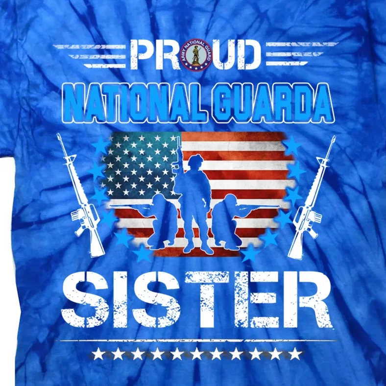 Proud Army National Guard Sister Veteran Us Flag Patriotic Cool Gift Tie-Dye T-Shirt