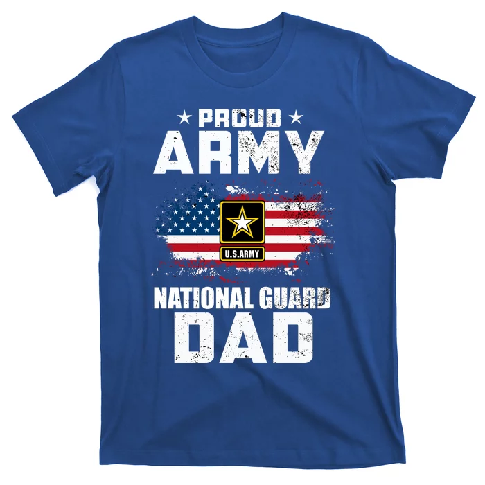 Proud Army National Guard Dad With American Flag Gift T-Shirt