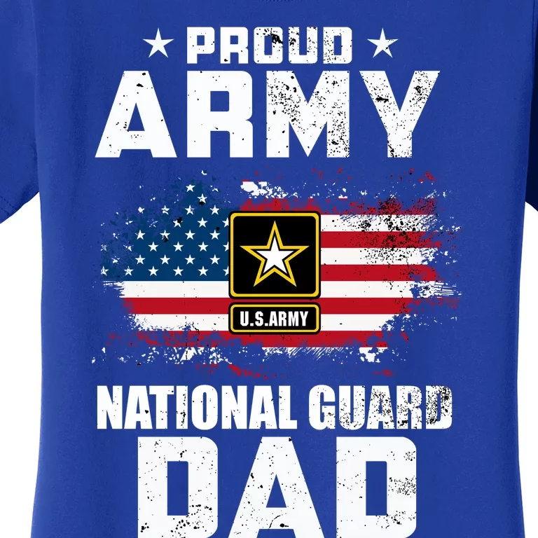 Proud Army National Guard Dad With American Flag Gift Women's T-Shirt