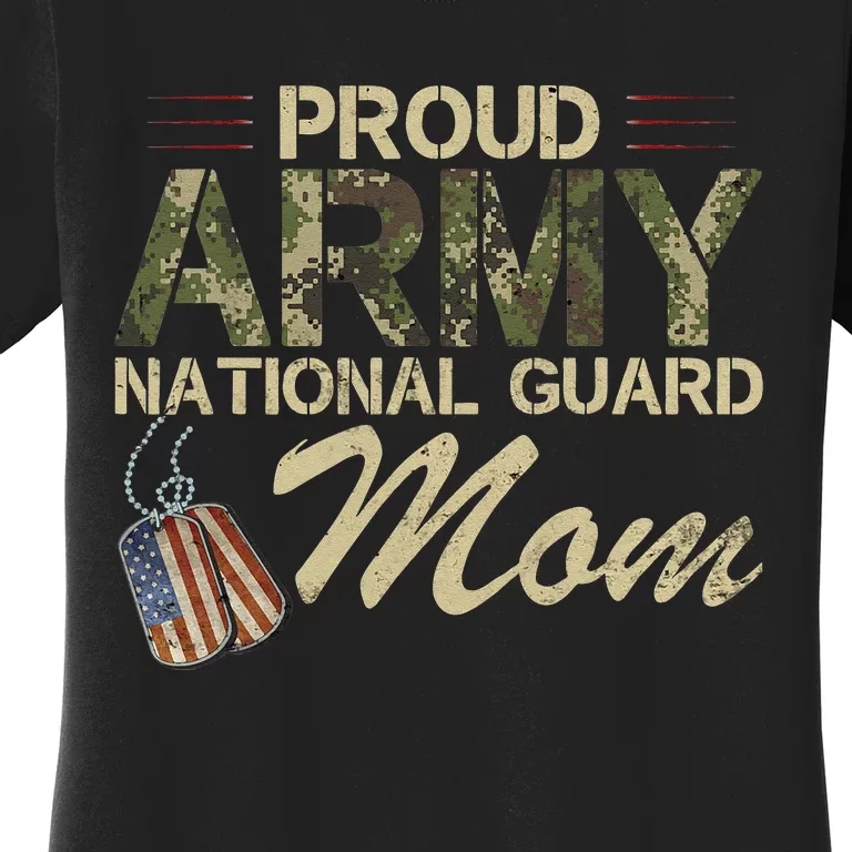 Proud Army National Guard Mom Mothers Day Women's T-Shirt