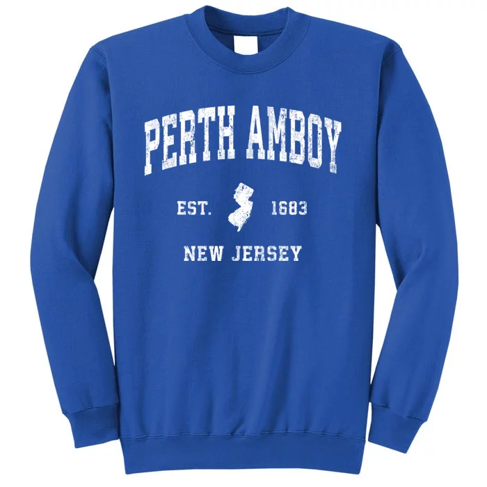 Perth Amboy New Jersey Nj Vintage Athletic Tall Sweatshirt