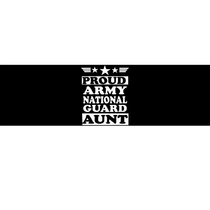 Proud Army National Guard Aunt National Memorial Day Bumper Sticker