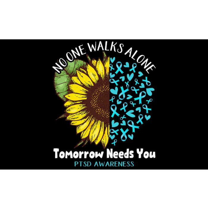 PTSD Awareness NO ONE WALKS ALONE TOMORROW NEEDS YOU Bumper Sticker