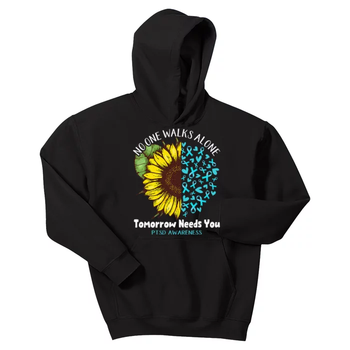 PTSD Awareness NO ONE WALKS ALONE TOMORROW NEEDS YOU Kids Hoodie