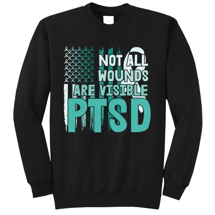 PTSD Awareness Not All Wounds Are Visible Sweatshirt