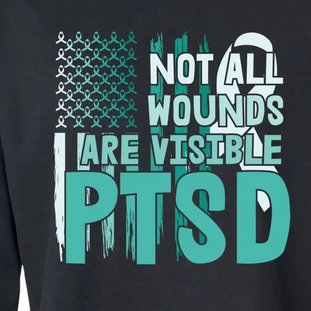 PTSD Awareness Not All Wounds Are Visible Cropped Pullover Crew