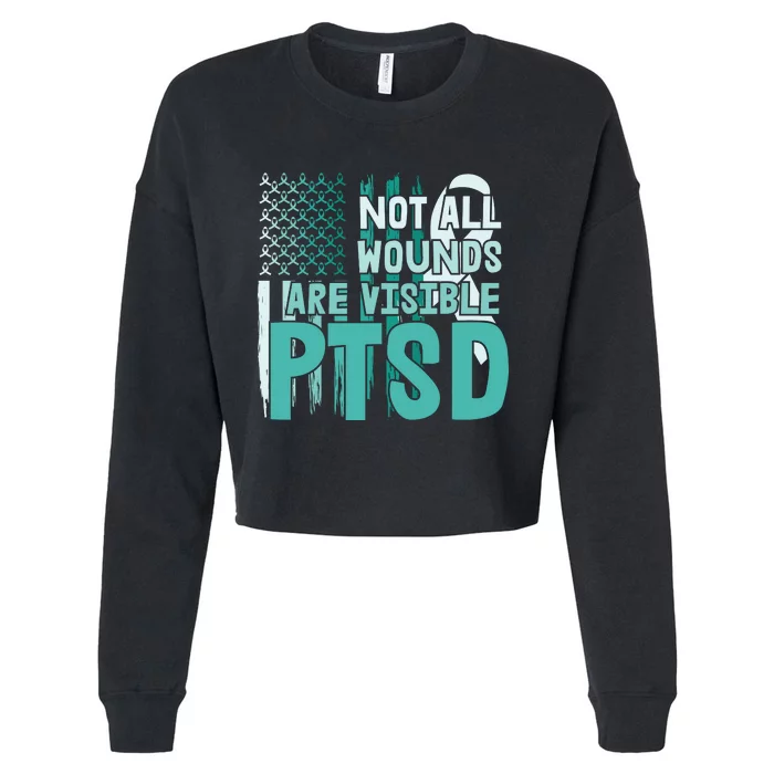 PTSD Awareness Not All Wounds Are Visible Cropped Pullover Crew