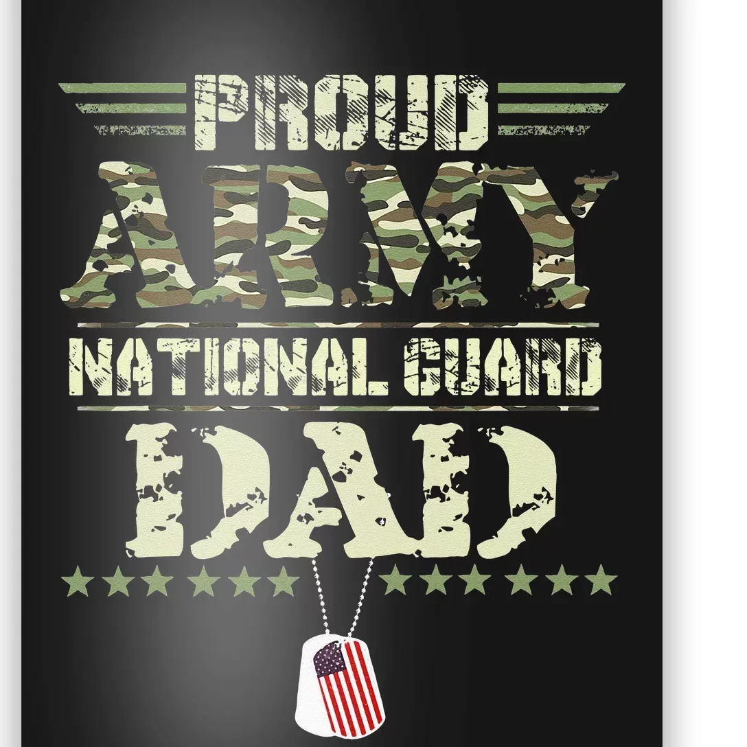 Proud Army National Guard Dad USA Military Veteran Poster