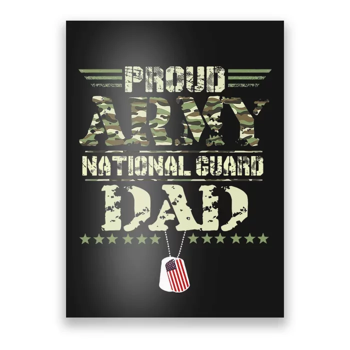 Proud Army National Guard Dad USA Military Veteran Poster