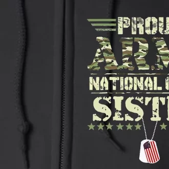 Proud Army National Guard Sister USA Military Veteran Full Zip Hoodie