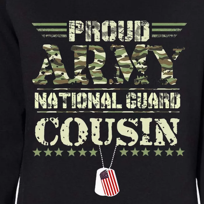 Proud Army National Guard Cousin USA Military Veteran Womens California Wash Sweatshirt