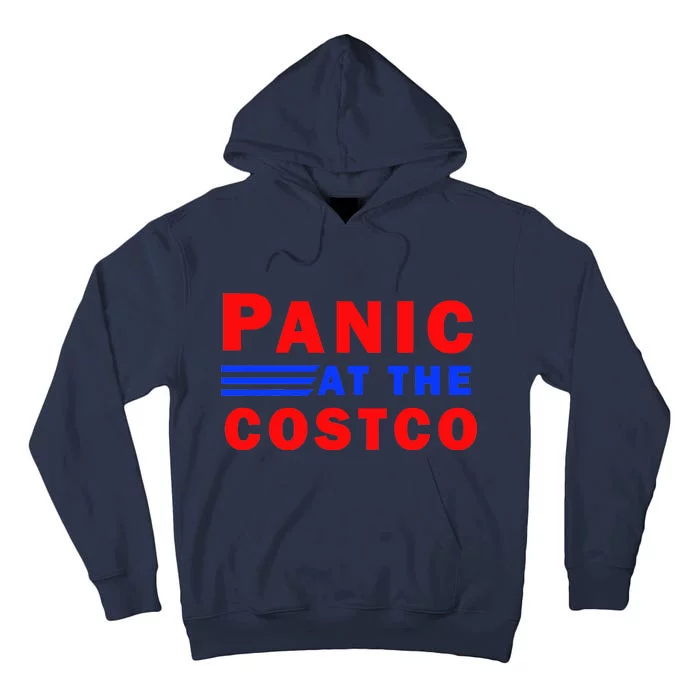 Panic At The Costco Tall Hoodie