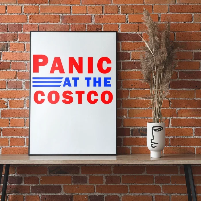 Panic At The Costco Poster