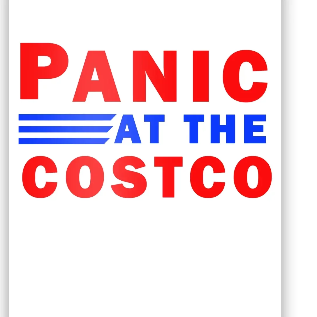 Panic At The Costco Poster