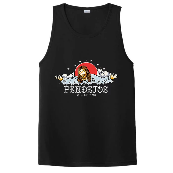 Pendejos All of You Sarcastic Jesus Christian Humor Retro Performance Tank