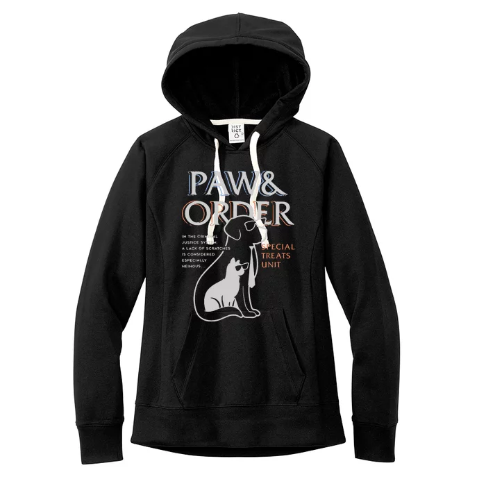 Paw And Order Special Feline Unit Pets Training Dog And Cat Women's Fleece Hoodie