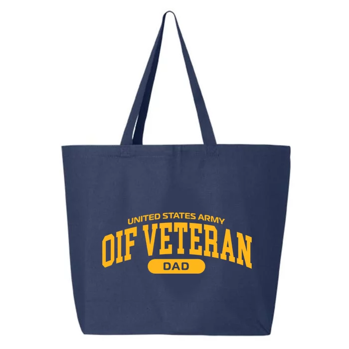 Proud Army Oif Veteran Dad Gift 25L Jumbo Tote