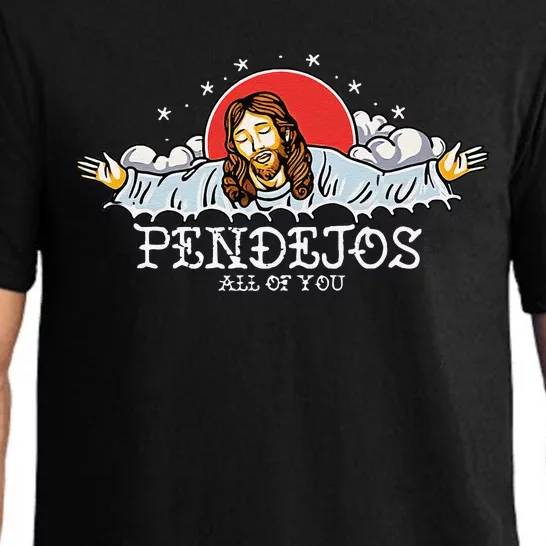 Pendejos All Of You Jesus Sarcastic Humor Pajama Set