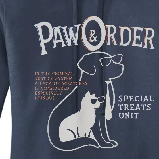 Paw And Order Special Feline Unit Pets Training Dog Cat Women's Pullover Hoodie