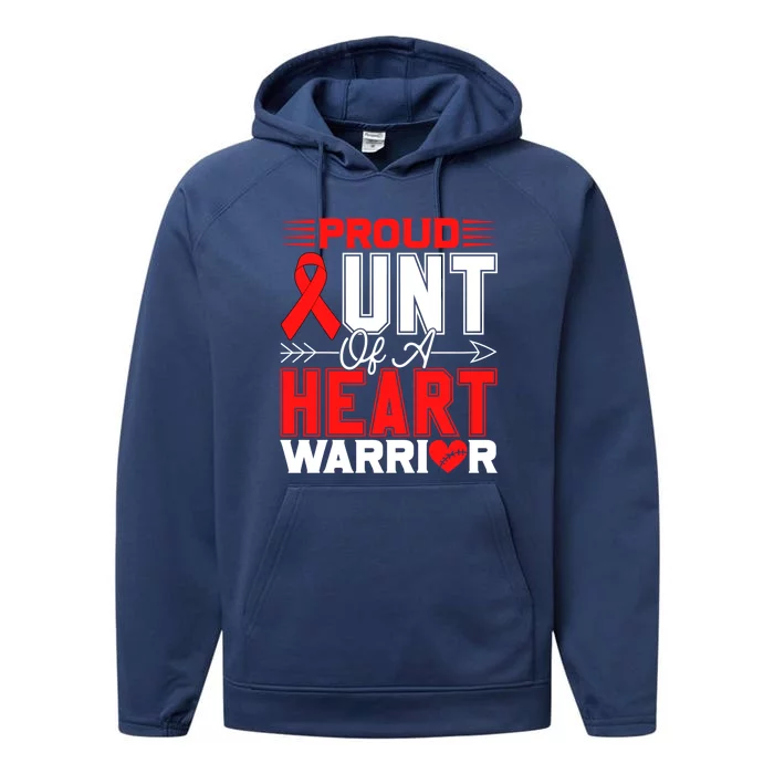 Proud Aunt Of A Heart Warrior Heart Disease Awareness Month Gift Performance Fleece Hoodie