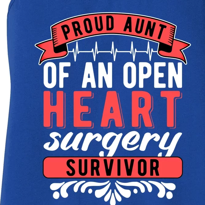 Proud Aunt Of An Open Heart Surgery Survivor Gift Women's Racerback Tank