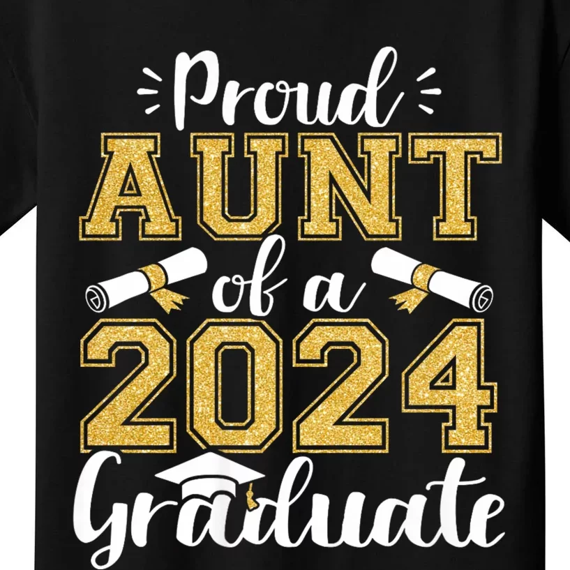 Proud Aunt Of A Class Of 2024 Graduate Funny Senior Aunt Kids T-Shirt