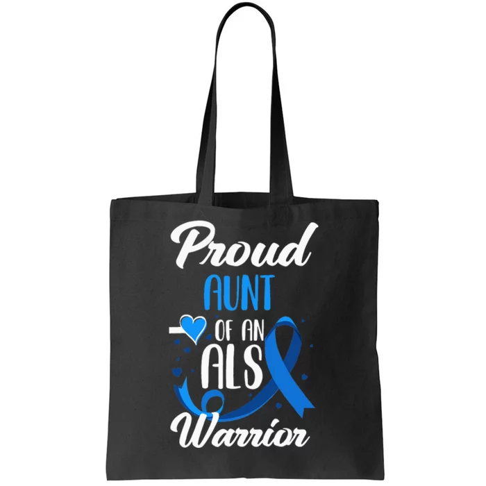 Proud Aunt Of An ALS Warrior Niece Nephew ALS Awareness Tote Bag