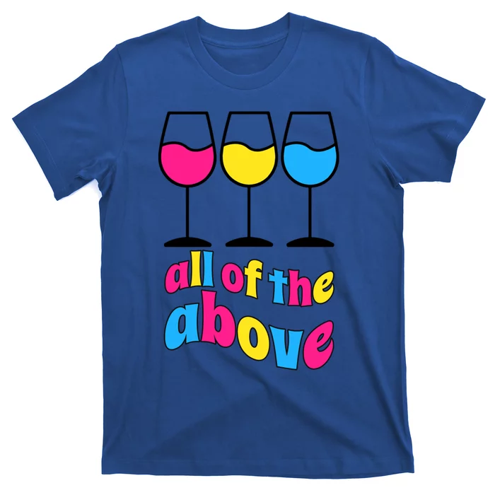 Pansexual All Of The Above Pride Month Lgbtq Pan Ally Gift T-Shirt