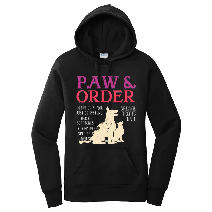 Paw And Order Special Feline Unit Pets Training Dog Cat Women's Pullover Hoodie