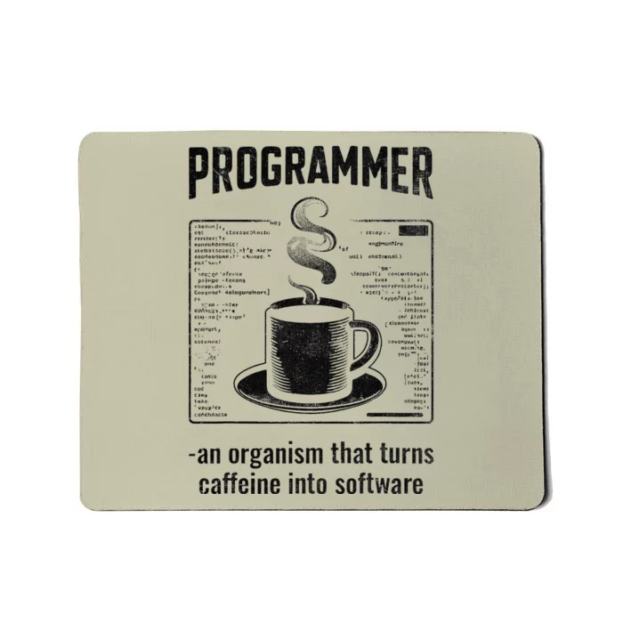 Programmer An Organism That Turns Caffeine Into Software Mousepad