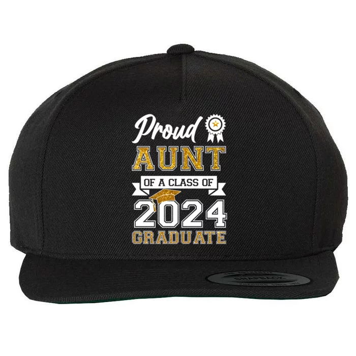 Proud Aunt Of The Class Of 2024 Graduate Wool Snapback Cap